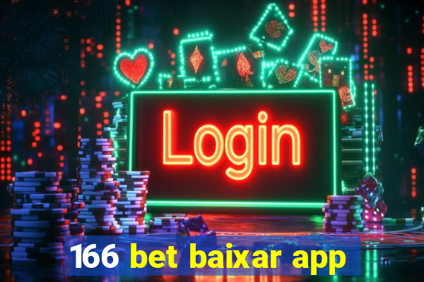 166 bet baixar app